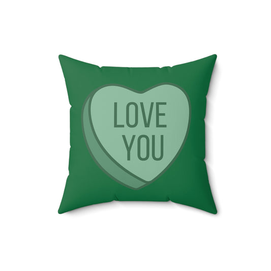 I Love you green Square Pillow